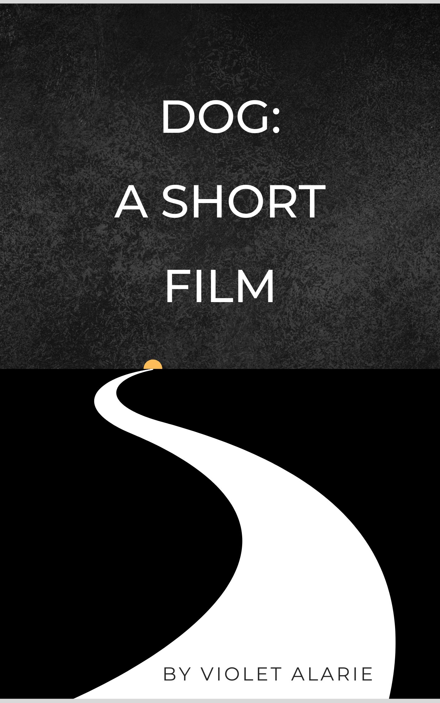 Dog A Short Film